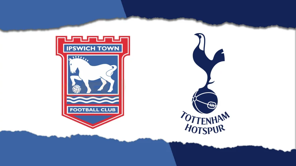 Tottenham đấu với Ipswich Town: Thống kê chi tiết